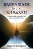Barbarians in the Kingdom