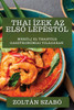 Thai Ízek Az Első Lépéstől