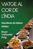 Viatge al Cor de l'Índia