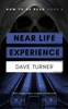 Near Life Experience
