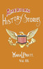 American History Stories, Volume III - With Original Illustrations