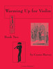 Warming Up for Violin, Book Two