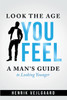 Look the Age You Feel