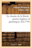 Le chantre de la liberté , poésies fugitives et patriotiques, par le citoyen F. P. F., A. G. D. E.