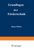 Grundlagen der Fördertechnik