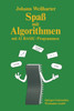 Spaß mit Algorithmen