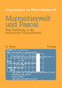 Murmeltierwelt und Pascal
