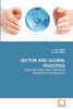 SECTOR AND GLOBAL INVESTING