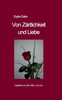 Von Zärtlichkeit und Liebe