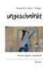 Ungeschminkt