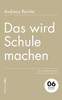 Das wird Schule machen