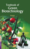 TEXTBOOK OF GREEN BIOTECHNOLOGY