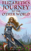 Elizabeth's Journey to the Other World