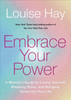Embrace Your Power