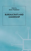 Bureaucrats and Leadership