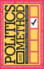 Politics and Method
