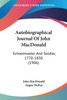 Autobiographical Journal Of John MacDonald