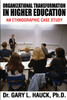 Organizational Transformation in Higher Education