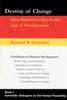 Destiny of Change