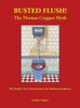 Busted Flush! The Thomas Crapper Myth 'My Family's Five Generations in the Bathroom Industry'