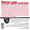 Patch Land Adventures (book one) "Fishing with Grandpa"