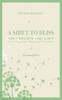 A Shift to Bliss