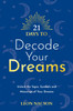21 Days to Decode Your Dreams