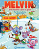 MELVIN ET LA MACHINE A POLIR LA GLACE (BROCHE)
