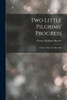Two Little Pilgrims' Progress