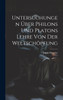 Untersuchungen Über Philons Und Platons Lehre Von Der Weltschöpfung