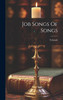 Job Songs Of Songs