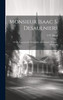 Monsieur Isaac S. Desaulniers