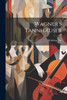 Wagner's Tannhæuser