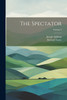 The Spectator; Volume 4