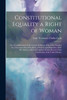 Constitutional Equality a Right of Woman