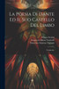 La Poesia Di Dante Ed Il Suo Castello Del Limbo