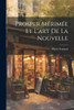 Prosper Mérimée et l'art de la nouvelle