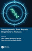Transcriptomics from Aquatic Organisms to Humans