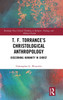 T. F. Torrance's Christological Anthropology