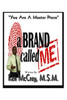 A Brand Called Me