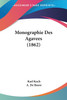 Monographie Des Agavees (1862)