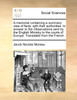 A memorial containing a summary view of facts, with their authorities. In answer to the Observations sent by the English Ministry to the courts of Europe. Translated from the French.