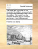 The origin and principles of the American Revolution, compared with the origin and principles of the French Revolution. Translated from the German of Gentz; by an American gentleman. Copy-right secured.