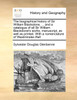 The biographical history of Sir William Blackstone, ... and a catalogue of all Sir William Blackstone's works, manuscript, as well as printed. With a nomenclature of Westminster-Hall
