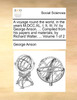 A voyage round the world, in the years M,DCC,XL, I, II, III, IV. by George Anson, ... Compiled from his papers and materials, by Richard Walter, ...  Volume 1 of 2
