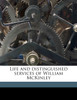 Life and distinguished services of William McKinley