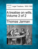 A treatise on wills. Volume 2 of 2