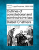Outlines of constitutional and administrative law.