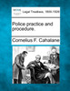 Police practice and procedure.