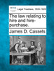 The law relating to hire and hire-purchase.
